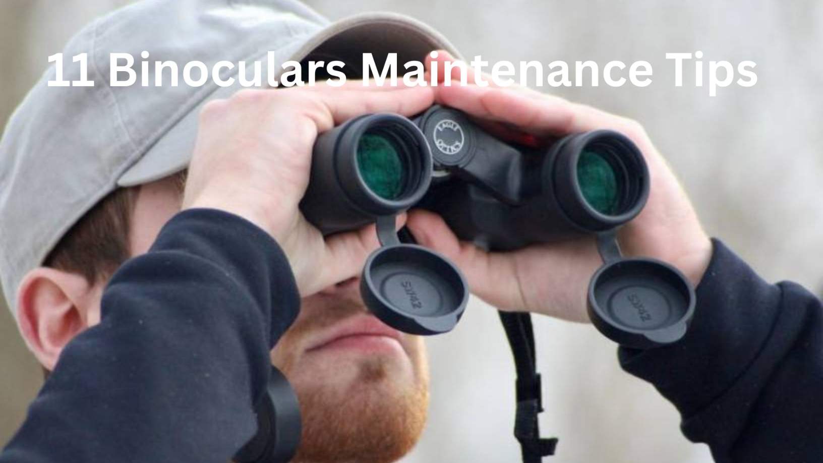 binoculars maintenance tips